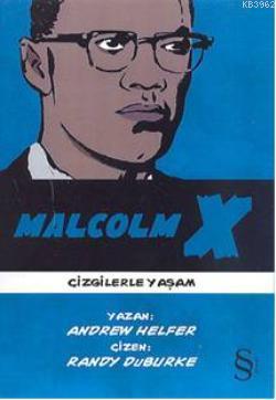 Malcolm - Andrew Helfer | Yeni ve İkinci El Ucuz Kitabın Adresi