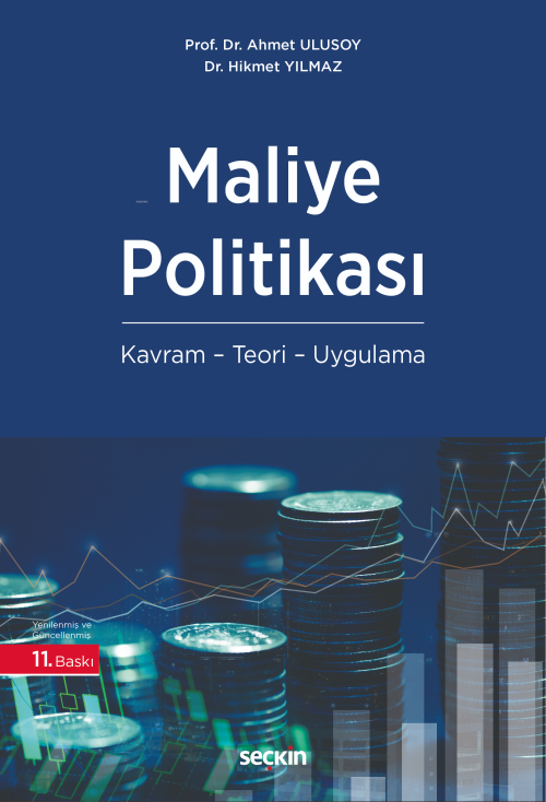 Maliye Politikası;Kavram – Teori – Uygulama - HİKMET YILMAZ | Yeni ve 