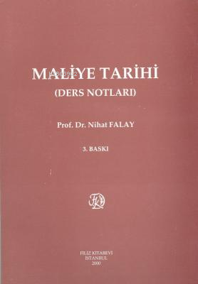 Maliye Tarihi - Nihat Falay | Yeni ve İkinci El Ucuz Kitabın Adresi