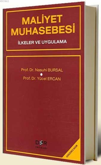 Maliyet Muhasebesi - Nasuhi Bursal | Yeni ve İkinci El Ucuz Kitabın Ad