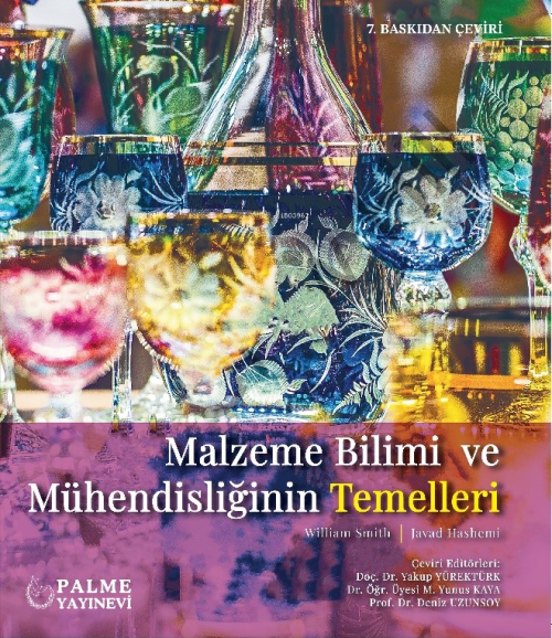 Malzeme Bilimi ve Mühendisliğinin Temelleri - William Smith | Yeni ve 