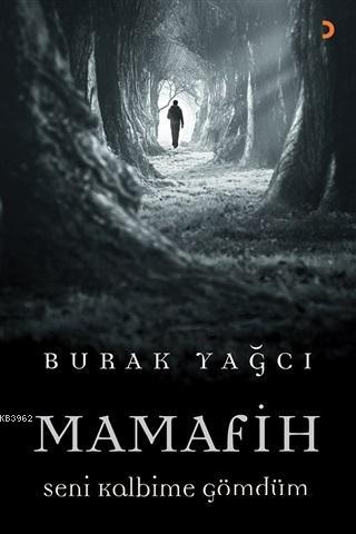 Mamafih - Burak Yağcı | Yeni ve İkinci El Ucuz Kitabın Adresi