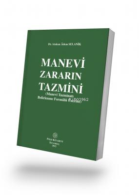 Manevi Zararın Tazmini - Atakan Adem Selanik | Yeni ve İkinci El Ucuz 