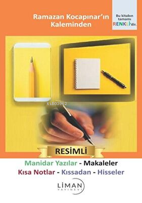 Manidar Yazılar - Makaleler - Kısa Notlar - Kıssadan Hisseler - Ramaza