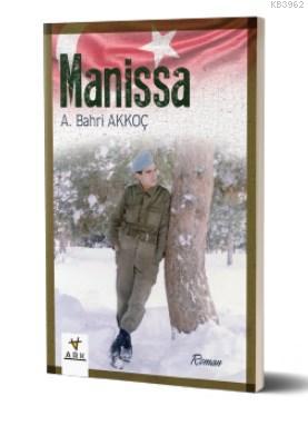 Manissa - A.Bahri Akkoç | Yeni ve İkinci El Ucuz Kitabın Adresi