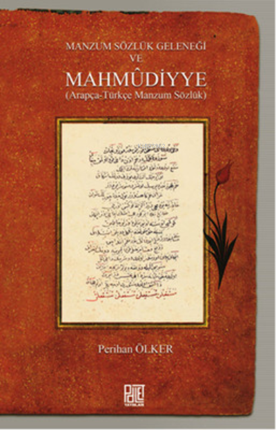 Manzum Sözlük Geleneği ve Mahmudiyye - Perihan Ölker- | Yeni ve İkinci