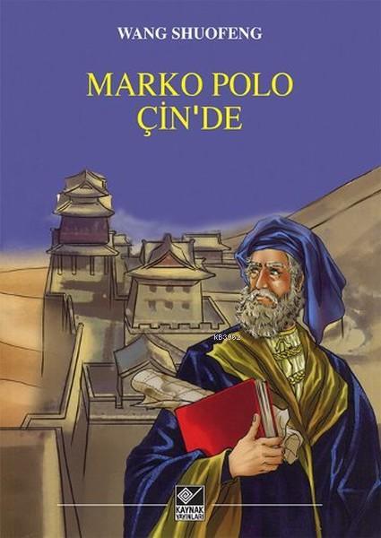 Marko Polo Çin'de - Wang Shuofeng- | Yeni ve İkinci El Ucuz Kitabın Ad