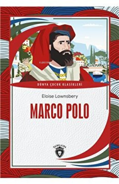 Marco Polo - Eloise Lownsbery | Yeni ve İkinci El Ucuz Kitabın Adresi