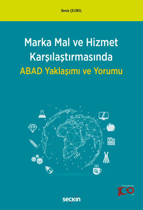 Marka Mal ve Hizmet Karşılaştırmasında ABAD Yaklaşımı ve Yorumu - Deni