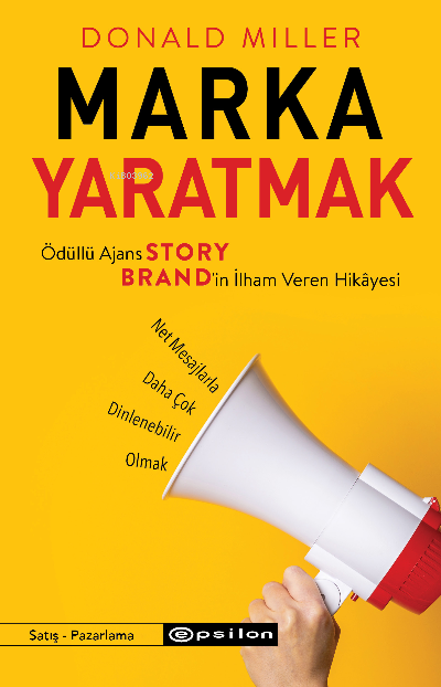 Marka Yaratmak – Ödüllü Ajans StoryBrand’in İlham Veren Hikâyesi - Don