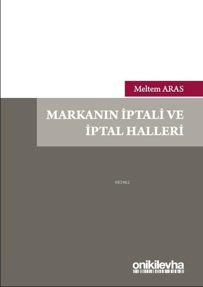 Markanın İptali ve İptal Halleri - Meltem Aras | Yeni ve İkinci El Ucu