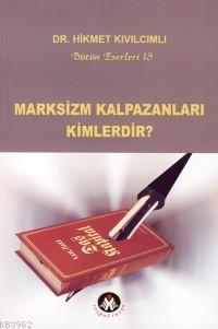 Marksizm Kalpazanları Kimlerdir? - Hikmet Kıvılcımlı | Yeni ve İkinci 