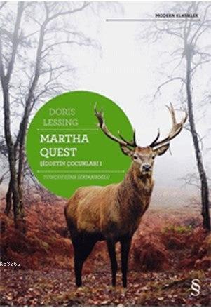 Martha Quest - Doris Lessing | Yeni ve İkinci El Ucuz Kitabın Adresi