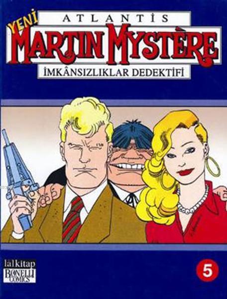 Martin Mystere Cilt : 5 - Alfredo Castelli | Yeni ve İkinci El Ucuz Ki