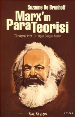 Marx'ın Para Teorisi - Suzanne De Brunhoff | Yeni ve İkinci El Ucuz Ki