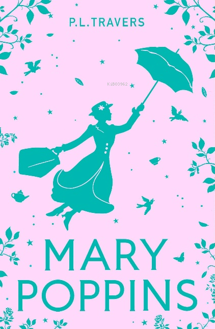 Mary Poppins - P. L. Travers | Yeni ve İkinci El Ucuz Kitabın Adresi