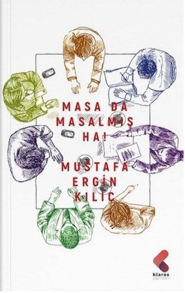 Masa Da Masalmış Ha! - Mustafa Ergin Kılıç | Yeni ve İkinci El Ucuz Ki