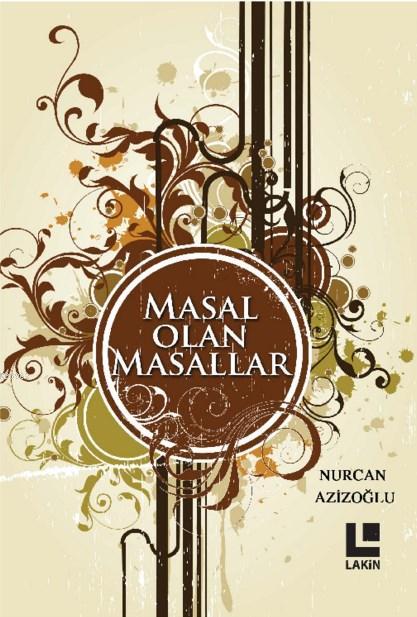 Masal Olan Masallar - Nurcan Azizoğlu | Yeni ve İkinci El Ucuz Kitabın