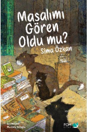 Masalımı Gören Oldu mu? - Sima Özkan | Yeni ve İkinci El Ucuz Kitabın 