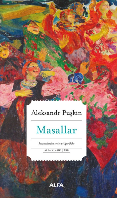 Masallar - ALEKSANDR PUŞKİN | Yeni ve İkinci El Ucuz Kitabın Adresi