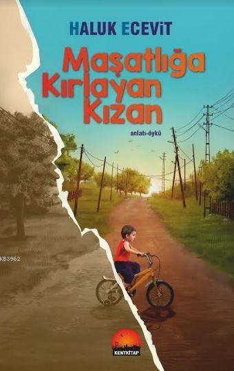 Maşatlığa Kırlayan Kızan - Haluk Ecevit | Yeni ve İkinci El Ucuz Kitab