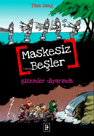 Maskesiz Beşler 4 - Gizemler Diyarında - Tina Zang | Yeni ve İkinci El