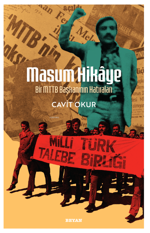 Masum Hikaye;Bir MTTB Başkanının Hatıraları - Cavit Okur | Yeni ve İki