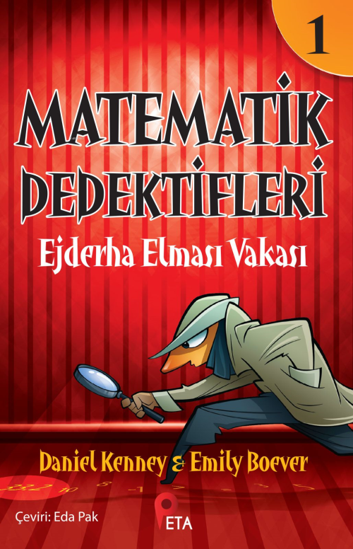 Matematik Dedektifleri 1 ; Ejderha Elması Vakası - Daniel Kenney | Yen