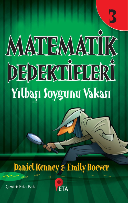 Matematik Dedektifleri 3 ;Yılbaşı Soygunu Vakası - Daniel Kenney | Yen