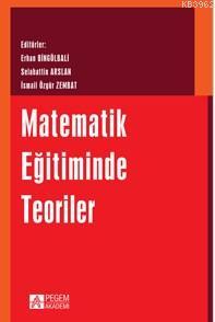 Matematik Eğitiminde Teoriler - Ali Bozkurt | Yeni ve İkinci El Ucuz K