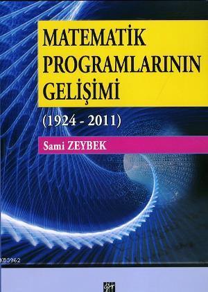 Matematik Programlarının Gelişimi (1924-2011) - Sami Zeybek | Yeni ve 