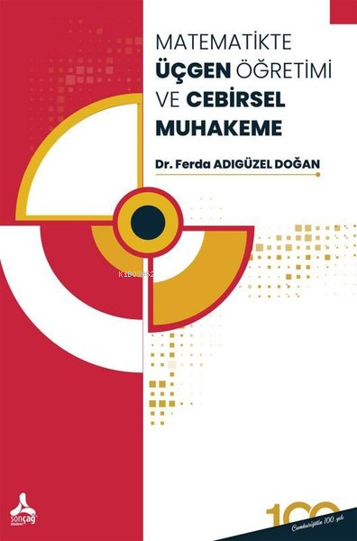 Matematikte Üçgen Öğretimi ve Cebirsel Muhakeme - Ferda Adıgüzel Doğan