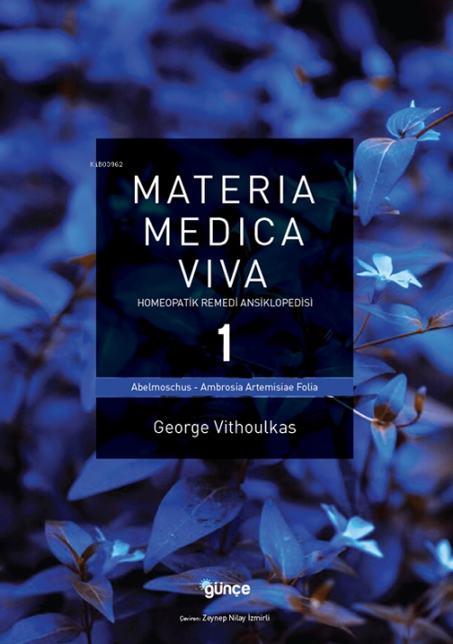 Materia Medica Viva 1;Homepati Remedi Ansiklopedisi - George Vithoulka