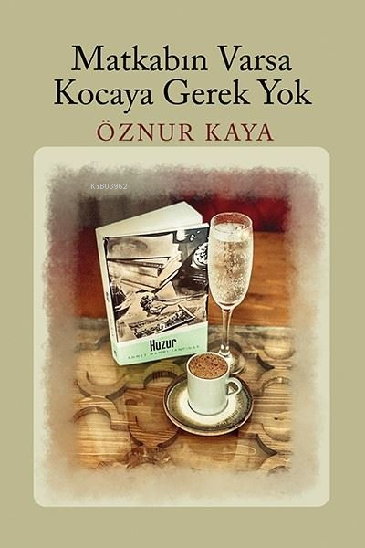 Matkabın Varsa Kocaya Gerek Yok - Öznur Kaya | Yeni ve İkinci El Ucuz 