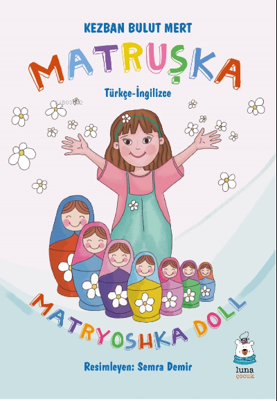 Matruşka;Matryoshka Doll - Kezban Bulut Mert | Yeni ve İkinci El Ucuz 