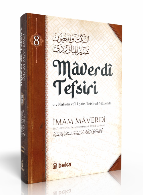 Maverdi Tefsiri - en-Nüketü Vel Uyun Tefsirul Maverdi - 8. Cilt - İmam