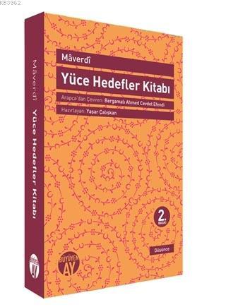 Maverdi - Yüce Hedefler Kitabı - Ebu´l Hasan Habib el-Maverdi | Yeni v