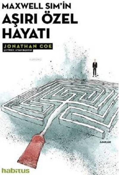 Maxwell Sim'in Aşırı Özel Hayatı - Jonathan Coe | Yeni ve İkinci El Uc