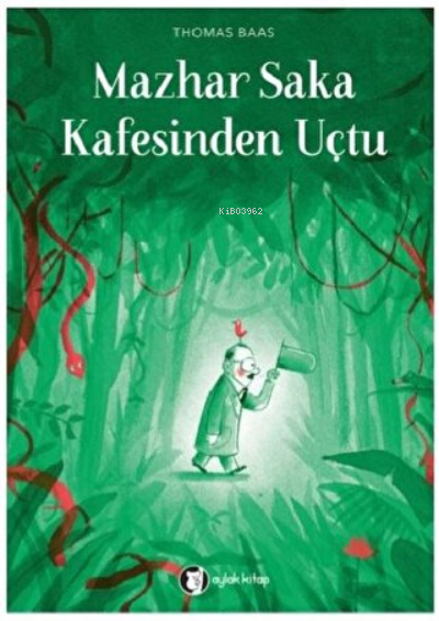 Mazhar Saka Kafesinden Uçtu - Thomas Baas | Yeni ve İkinci El Ucuz Kit