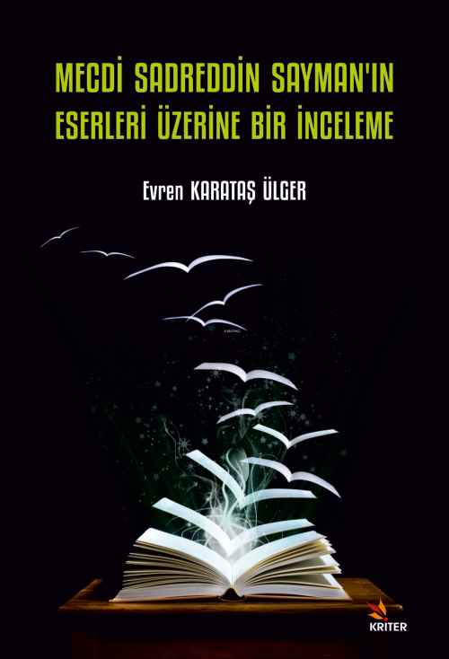 Mecdi Sadreddin Sayman’ın Eserleri Üzerine Bir İnceleme - Evren Karata