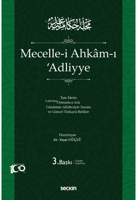 Mecelle–i Ahkâm–ı ʿAdliyye (Ciltli) - Yaşar Güçlü | Yeni ve İkinci El 