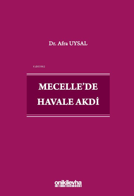 Mecelle'de Havale Akdi - Afra Uysal | Yeni ve İkinci El Ucuz Kitabın A