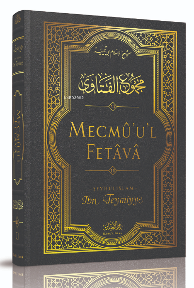 Mecmû'u'l-Fetâvâ (11. cilt) - İbn Teymiyye | Yeni ve İkinci El Ucuz Ki