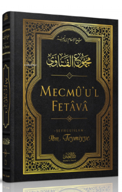 Mecmû'u'l-Fetâvâ (16. cilt) - İbn Teymiyye | Yeni ve İkinci El Ucuz Ki