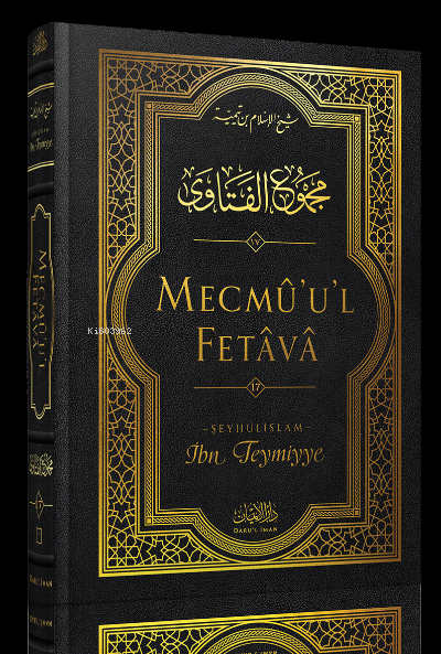 Mecmü'u'l-Fetava (17. cilt) - İbn Teymiyye | Yeni ve İkinci El Ucuz Ki