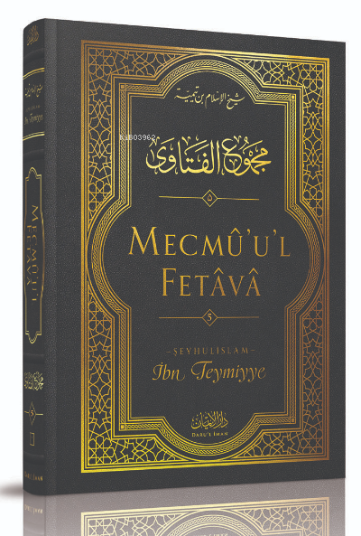 Mecmû'u'l-Fetâvâ (5. cilt) - İbn Teymiyye | Yeni ve İkinci El Ucuz Kit