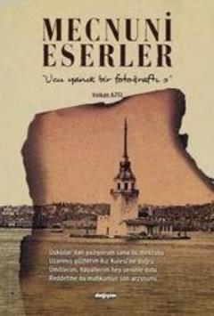 Mecnuni Eserler - Volkan Azgı | Yeni ve İkinci El Ucuz Kitabın Adresi