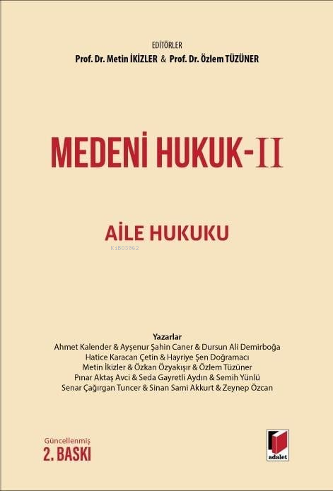 Medeni Hukuk-II Aile Hukuku - Metin İkizler | Yeni ve İkinci El Ucuz K