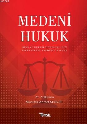 Medeni Hukuk - Mustafa Ahmet Şengel | Yeni ve İkinci El Ucuz Kitabın A