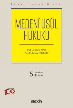 Medenî Usûl Hukuku - Murat Atalı | Yeni ve İkinci El Ucuz Kitabın Adre